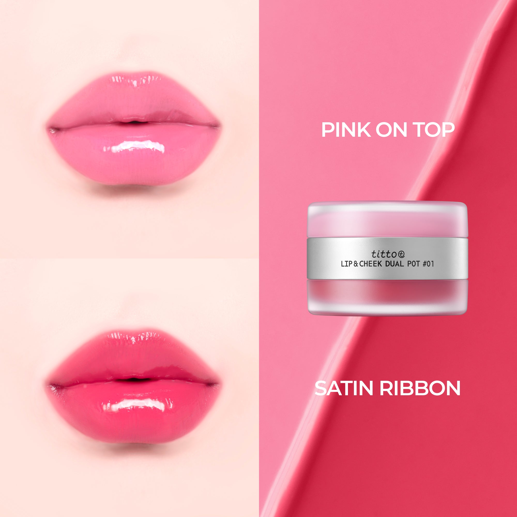 TITTO LIP&CHEEK DUAL POT #01 SATIN RIBBON/PINK ON TOP