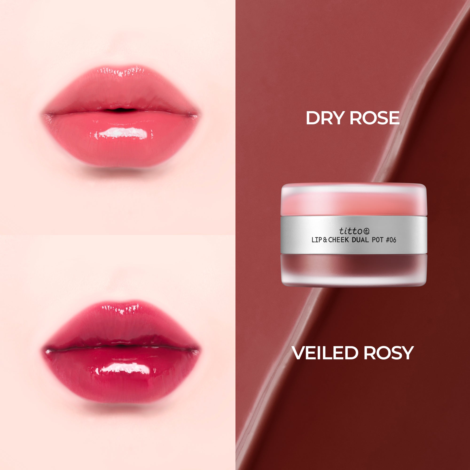 TITTO LIP&CHEEK DUAL POT #06 DRY ROSE / VEILED ROSY